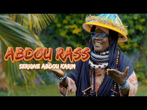 ABDOU RASS - SERIGNE ABDOU KARIM (clip officiel)