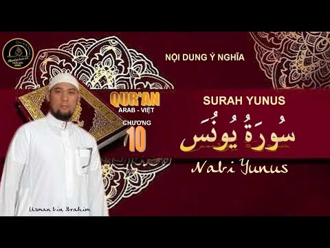 CLIPS QUR'AN ARAB - VIỆT NGỮ - CHƯƠNG 10 YUNUS - NABI YUNUS