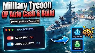 BEST Military Tycoon Script! AUTO BUILD, AUTO FARM CASH & AUTO REBIRTH | Pastebin 2026