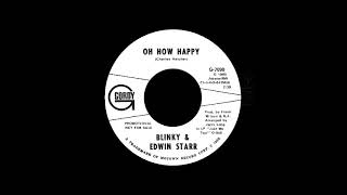 Blinky &amp; Edwin Starr - Oh How Happy