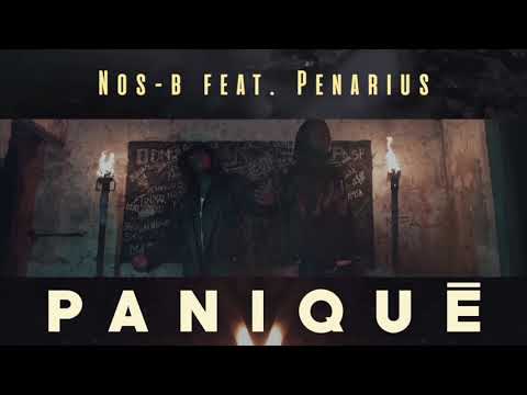 Nos-b feat  Penarius - Paniqué (Teaser)