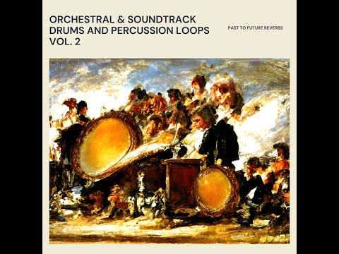 Free Download Orchestral Soundtrack: Drums And Percussion Loops Vol 2! WAV