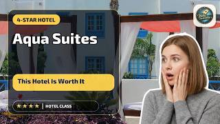 Aqua Suites - This Hotel Is Worth It | Lanzarote, Spain🌟