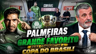 💥 CRAVARAM! PALMEIRAS É O GRANDE FAVORITO PARA GANHAR A COPA DO BRASIL! 💚🏆
