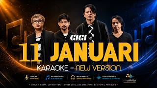 Download lagu GIGI - 11 JANUARI | Karaoke New Version mp3