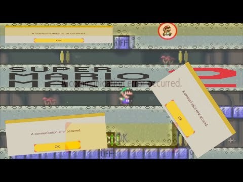 Super Mario Maker 2: The Communication Error Saga