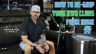 How To Re-Grip Your Own Golf Clubs From Home