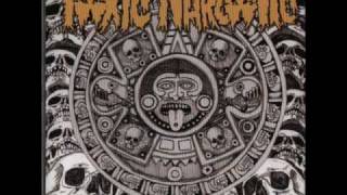 Toxic Narcotic - Pave the Planet