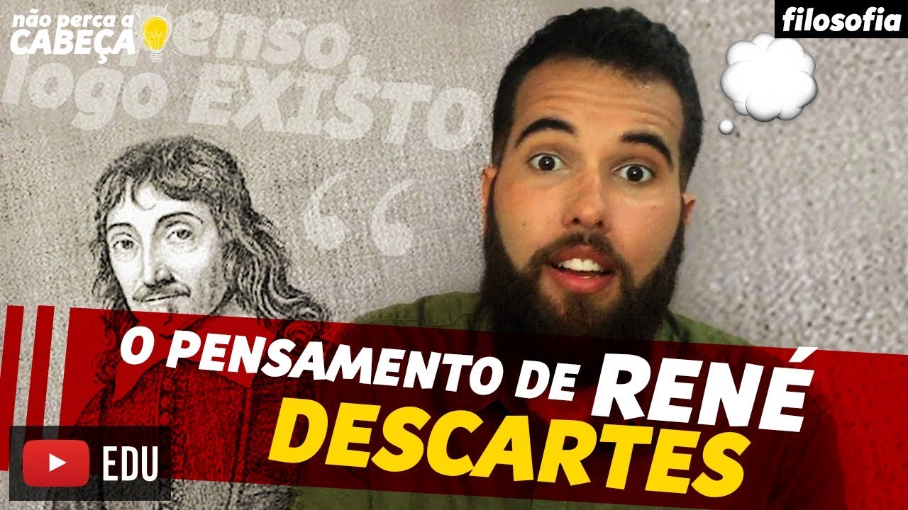 A FILOSOFIA DE RENÉ DESCARTES | prof. Paulo Victor | #NãoPercaACabeça