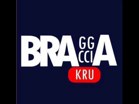 Bragga Braccia Kru - Cza Byuo