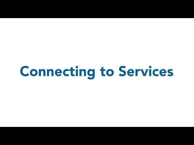 Connecting to Services