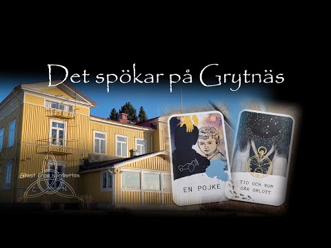 Det spökar på Grytnäs - En paranormal utredning av Ghost Crew Norrbotten- Spökjakt