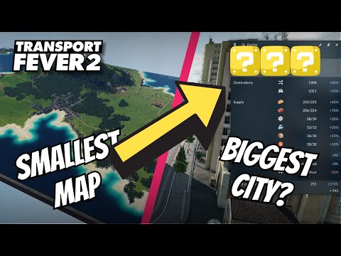 Can I Grow a Mega City on the Smallest Map in Transport Fever 2?