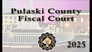 Pulaski County Fiscal Court  -  05/13/2025