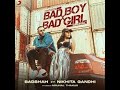 Badshah Gone Girl लड़की ख़राब Official Music Video Payal Dev Sakshi Vaidya
