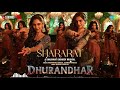 Tainu Shararat Sikhawa Jado Naina Ladawa Official Video Shararat Song Dhurandhar New Song 2025