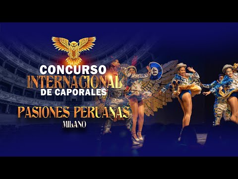 Pasiones Peruanas -Milano 🦉"I Concurso Internacional de Caporales" Milán-Ita #internacionalcaporal
