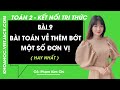 Toán lớp 2 Bài 9: Bài toán về thêm bớt một số đơn vị