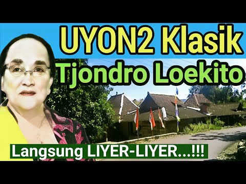 UYON UYON KLASIK NYI TJONDRO LOEKITO - GENDING JAWA PESINDEN FENOMENAL - LANGSUNG LIYER-LIYER