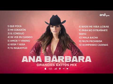 Ana Bárbara Mix de Éxitos 2022 / Lo mejor de Ana Bárbara  2022 / Ana Bárbara hits 2022