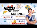 NCERT Science Class 9th Ch 7 Part 1 Summary In Hindi IAS PCS RRB NDA SSC KVS CTET TET RO ARO