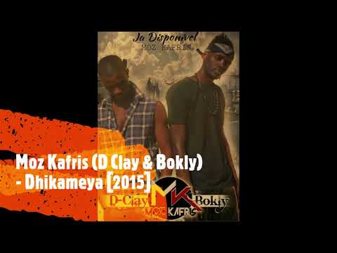 Moz Kafris (D Clay & Bokly) - Dhikameya [2015]
