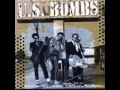 U.S. Bombs - Tora Tora Tora!!!!*
