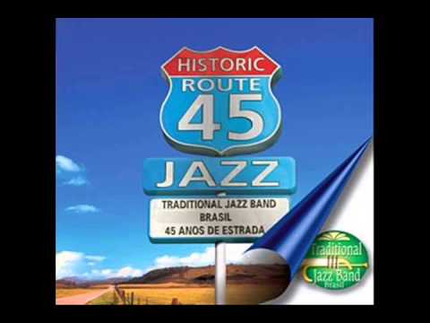 Traditional Jazz Band Brasil - 45 Anos de Estrada (2009)