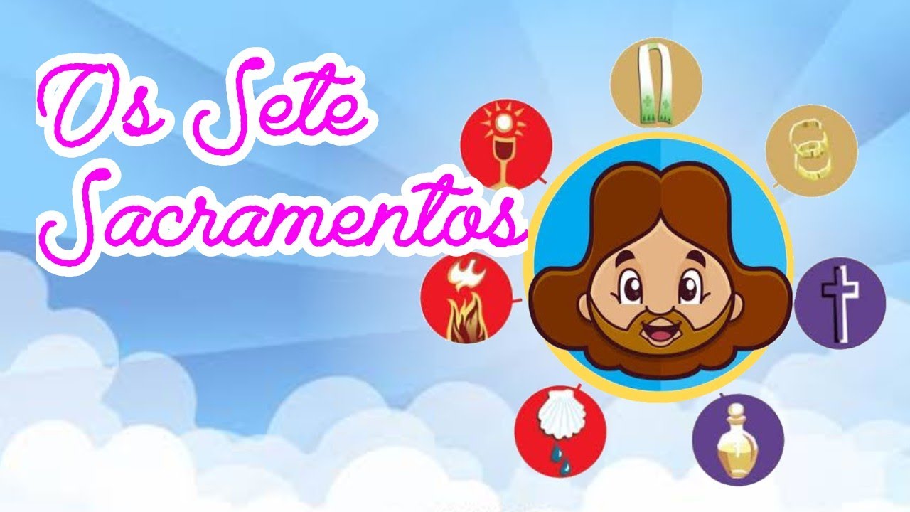 Desenho Bíblico | Os Sete Sacramentos