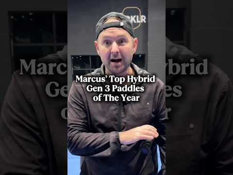 Marcus’ Top Hybrid Gen 3 Pickleball Paddles of 2025 #pickleballpaddle