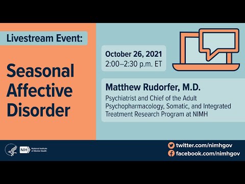 NIMH Livestream Event on Seasonal Affective Disorder