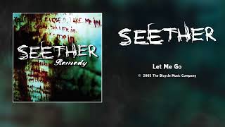 Seether - Let Me Go [HQ Audio]