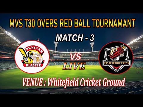 MBCC vs Dynamites / T30 OVERS RED BALL TOURNAMENT / MATCH 3 / MASTER BLASTER CRICKET CLUB