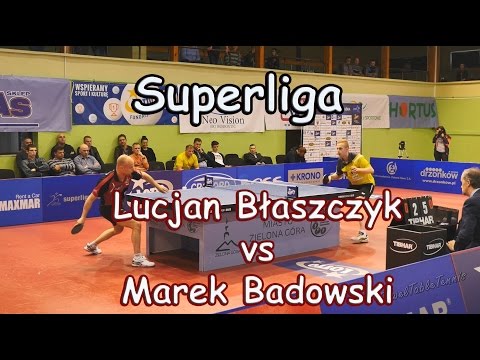 Lucjan Błaszczyk vs Marek Badowski. Superliga Tenisa Stołowego