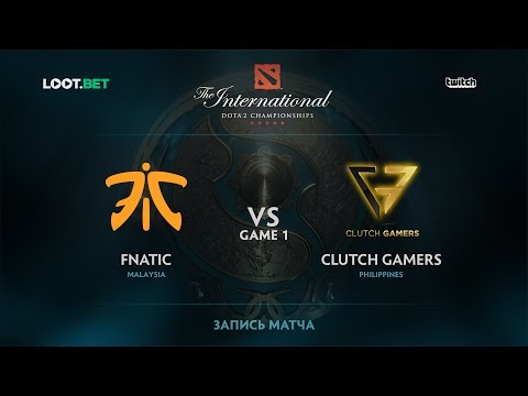 Fnatic vs Clutch Gamers, Game 1, The International 2017 SEA Qualifier