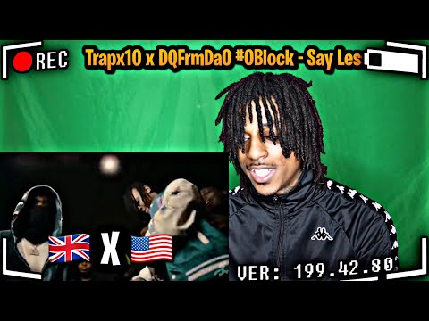 From Uk To The O😳🔥!!! Trapx10 x DQFrmDaO #Oblock - Say Less | Uk x Us Drill🔥