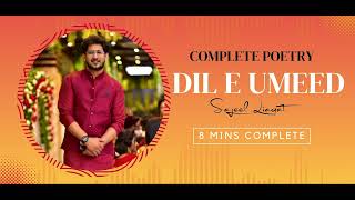 Dil E Umeed Tora Hai Kisi Nay Complete Video By Sa