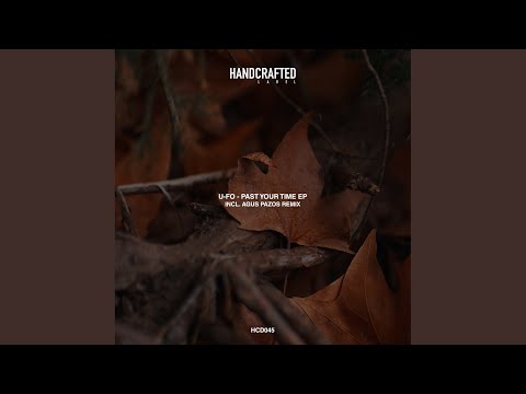 Past Your Time (Agus Pazos Remix)