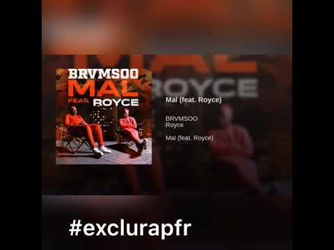 #exclurapfr #rap #music                                   Brvmsoo - Mal  Feat Royce (audio officiel)