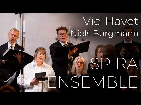 Spira Ensemble - Vid Havet (Niels Burgmann)