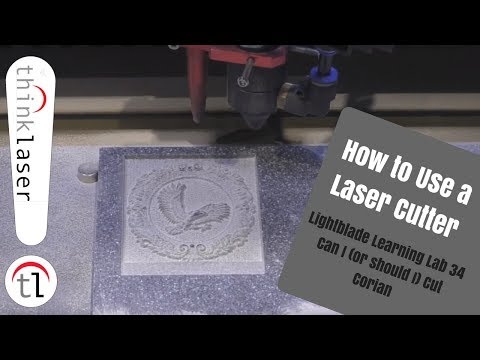 How To Use A Laser Cutter - Lightblade Learning Lab 34 Can I (or should I) Cut Corian