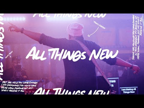 Thumbnail for All Things New video