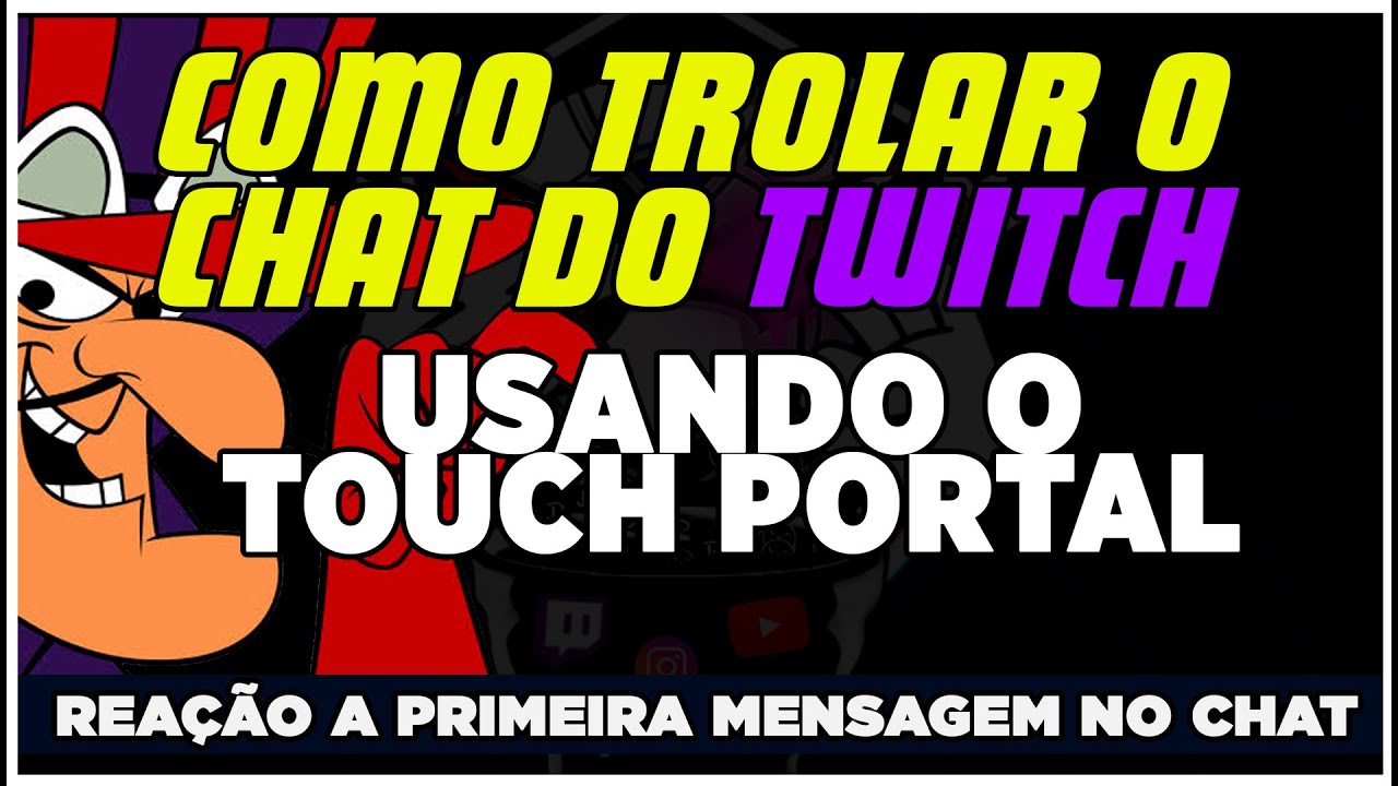 Saudação automática na Twitch com Touch Portal: primeira mensagem do chat