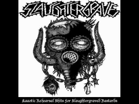 Slaughtergrave-You Suffer (Napalm Death cover)