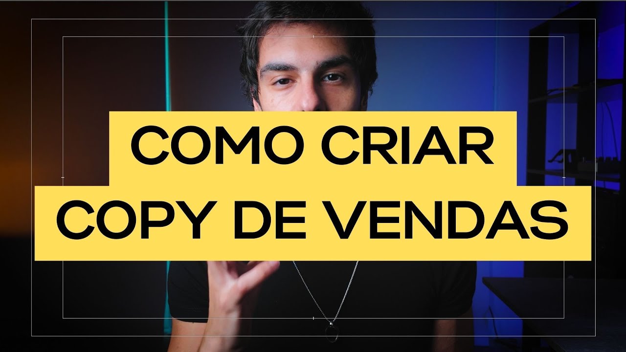 Como Criar uma Copy de Vendas