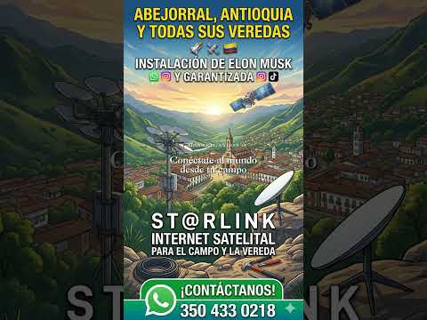 ¡Abejorral se conecta al mundo! 🚀 Starlink en todas las veredas 🏔️💻 #Abejorral #Starlink