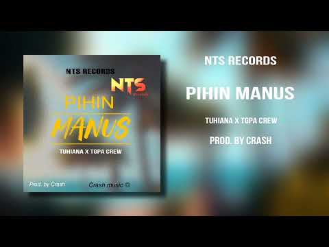 Pihin Manus - Tuhiana X TGPA CREW (Prod. By Crvsh) 2023