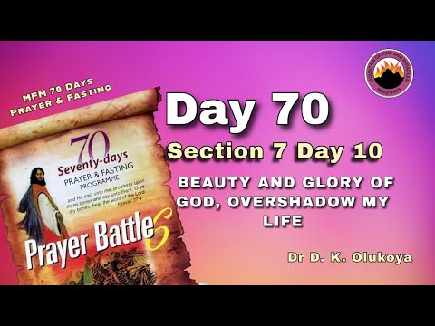 DAY 70 || MFM 70 DAYS PRAYER & FASTING 2025 || 12TH OCT, 2025