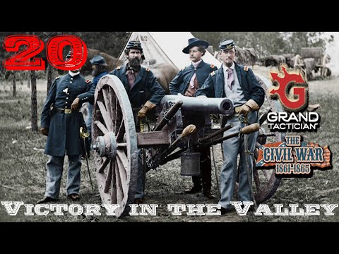 Grand Tactician: The Civil War | Victory in the Valley! | The Battle of Front Royal | Part 20
