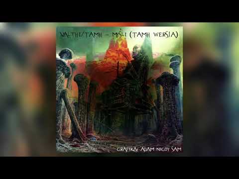 Valthi - Myśli (Tamh Wersja)